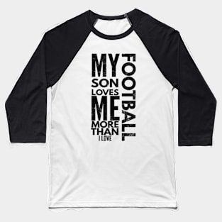 Father Son Football Baseball T-Shirt